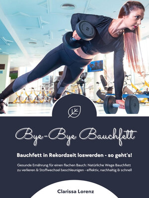 cover image of Bye-Bye Bauchfett